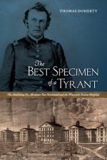 Best Specimen of a Tyrant