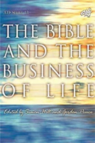 Bible and the Business of Life