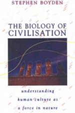 Biology of Civilisation