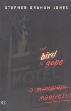 Bird is Gone