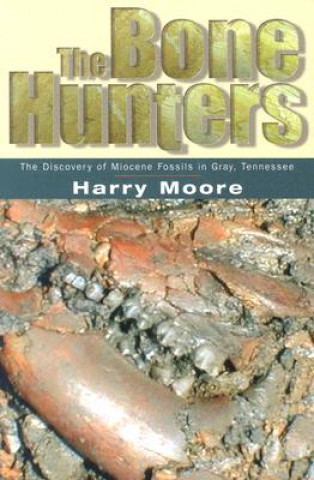 Bone Hunters
