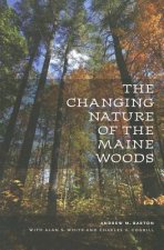 Changing Nature of the Maine Woods