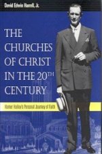 Churches of Christ in the 20th Century