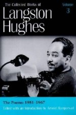 Collected Works of Langston Hughes v. 3; Poems 1951-1967