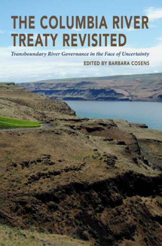 Columbia River Treaty Revisited