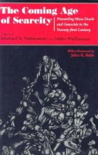 Coming Age of Scarcity