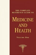 Complete Reference Guide to Medicine and Health