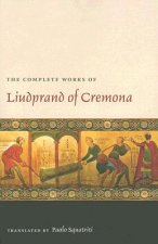 Complete Works of Liudprand of Cremona