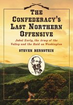 Confederacy's Last Northern Offensive