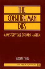 Conjure-Man Dies