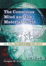 Conscious Mind and the Material World