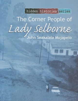 Corner People of Lady Selborne