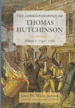 Correspondence of Thomas Hutchinson