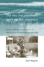 Day the Johnboat Went up the Mountain