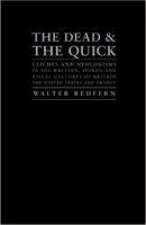Dead and the Quick