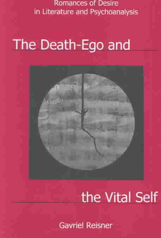 Death-EGO and the Vital Self