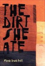 Dirt She Ate, The