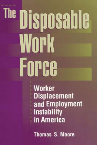 Disposable Work Force