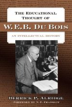 Educational Thought of W.E.B. Du Bois