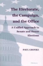 Electorate, the Campaign, and the Office