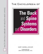 Encyclopedia of the Back and Spine Systems and Disorders
