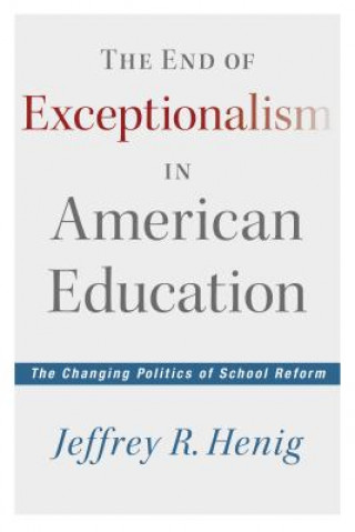 End of Exceptionalism in American Education