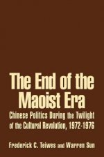 End of the Maoist Era