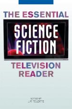 Essential Science Fiction Television Reader