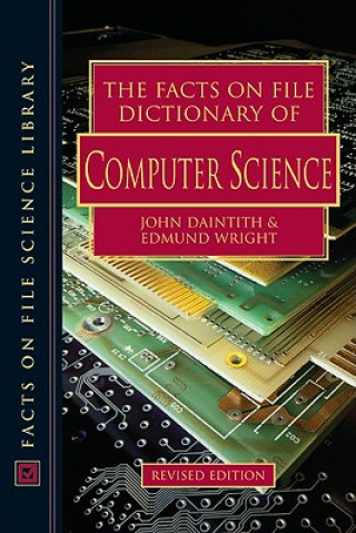 Facts on File Dictionary of Computer Science / Najlacnejšie knihy