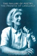 Failure of Poetry, the Promise of Language