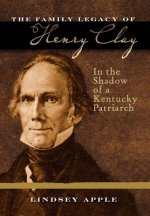 Family Legacy of Henry Clay