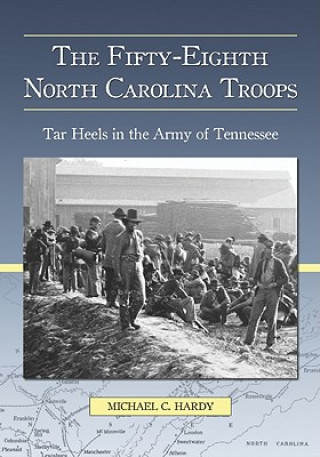Fifty-Eighth North Carolina Troops