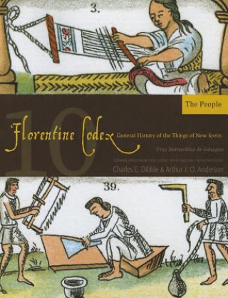 Florentine Codex, Book Ten: The People