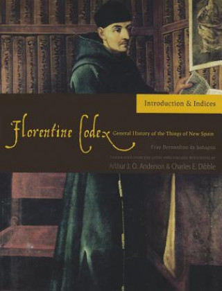 Florentine Codex, Introductory Volume