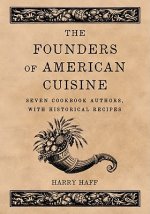 Founders of American Cuisine
