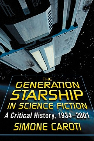 Generation Starship in Science Fiction