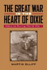 Great War in the Heart of Dixie