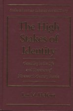 High Stakes of Identity