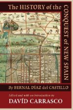 History of the Conquest of New Spain by Bernal Diaz del Castillo