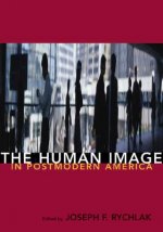 Human Image in Postmodern America