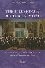 Illusions of Doctor Faustino