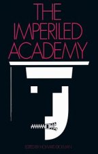 Imperiled Academy
