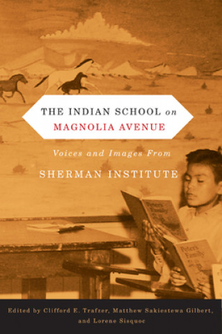 Indian School on Magnolia Avenue