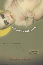 Jiri Chronicles and Other Fictions