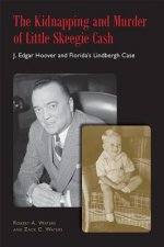 Kidnapping and Murder of Little Skeegie Cash