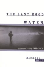 Last Good Water