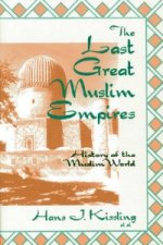 Last Great Muslim Empires
