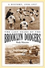 Last Years of the Brooklyn Dodgers