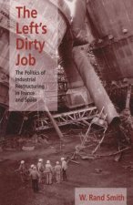 Left's Dirty Job