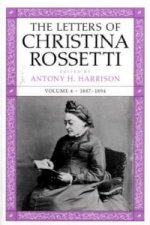 Letters of Christina Rossetti v. 4; 1887-1894